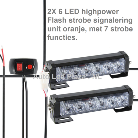 2x 6 LED highpower flash strobe signalering unit oranje, met 7 strobe functie